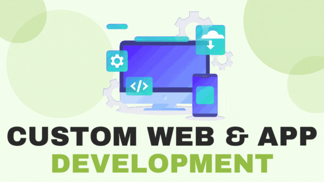 Custom Website & App Development